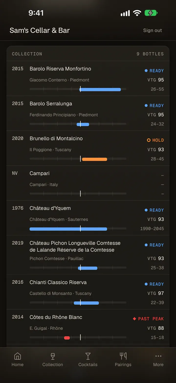 The House Pour collection screen on an iPhone, showing Sam’s Cellar & Bar, nine bottles. Each row has the vintage, wine, producer and region, a status in words, a vintage score and the drink window drawn as a bar. A 2015 Barolo Riserva Monfortino reads Ready, vintage 95, window 2026 to 2055. A 2020 Brunello di Montalcino reads Hold, a 2014 Côtes du Rhône Blanc reads Past peak, and a bottle of Campari has no window.